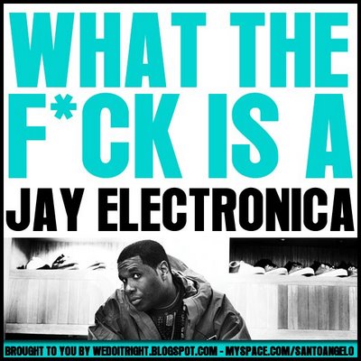 jay_electronica_-_what_the_fck_is_a_jay_electronica_front.jpg